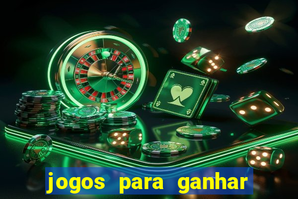 jogos para ganhar dinheiro pelo celular